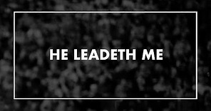 He Leadeth Me • T4G Live IV [Official Lyric Video]