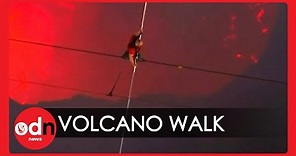 Daredevil Nik Wallenda Performs High-Wire Walk Above Active Volcano in Nicaragua