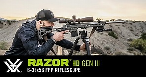 Razor® HD Gen III 6-36x56 FFP Riflescope – Product Overview