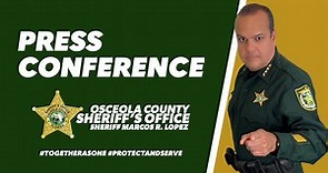 Live Press Conference- Sheriff Marcos R. Lopez