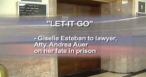 Gisele Esteban Sentencing