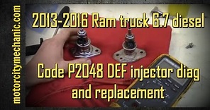 2013-2016 Ram 6.7 diesel code P2048 DEF injector diag and replacement