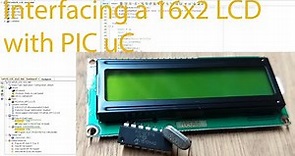 How to do Interfacing of a 16x2 LCD with PIC Microcontroller (without library functions)