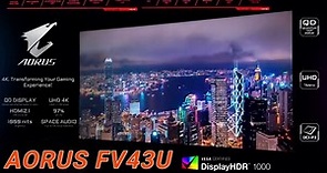 Aorus FV43U 4K 43 QLED HDR1000 HDMI 2.1 Monitor First Impressions