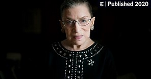 Ruth Bader Ginsburg, Supreme Court’s Feminist Icon, Is Dead at 87