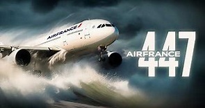 TITANIC of the Skies! - The Untold Story of Air France 447