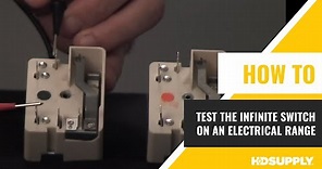 How to Test the Infinite Switch on an Electrical Range | HD Supply