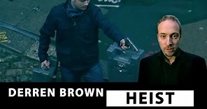 Derren Brown - The Heist | FULL EPISODE