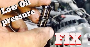 Fixing low oil pressure on Chevrolet Silverado