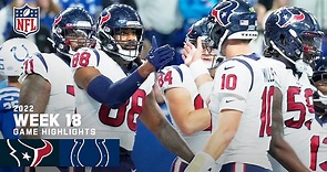 Houston Texans vs. Indianapolis Colts | 2022 Week 18 Game Highlights