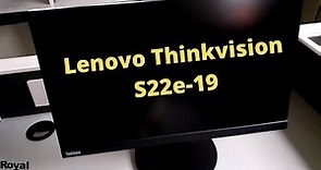 Lenovo Thinkvision S22e-19 21.5 inch Near Edgeless Monitor with LED Display | Unboxing | Review