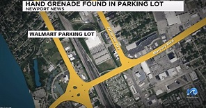 Inert grenade removed from Newport News Walmart parking lot