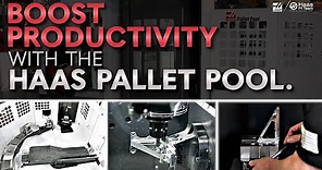 The Haas UMC-500SS and Pallet Pool In Action - Haas Automation, Inc.