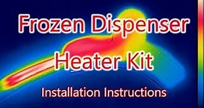 Frozen Dispenser - Fix It Kit Installation Instructions