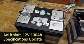 Updates on the AoLithium 12V 100Ah LiFePO4 Battery