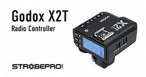 Godox X2T Radio Controller -- Complete Walkthrough