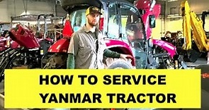 How To: Service Yanmar Tractor YT 347, YT 359, cab/non-cab Tractor
