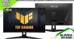 ASUS TUF Gaming VG279QM1A 27-Inch 280Hz Full HD Gaming LCD Launched - Explained All Spec, Features