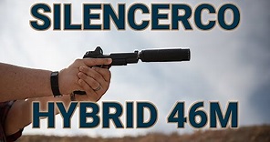 Introducing the SilencerCo Hybrid 46M: The Worlds First Modular Large Bore Suppressor