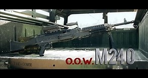 O.O.W M240