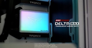 T-FORCE DELTA MAX WHITE RGB SSD | TEAMGROUP