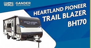 2022 Heartland Pioneer Trail Blazer BH170 | Travel Trailer - RV Review: Camping World