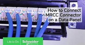 How to Connect the MRCC Connector on a Data Panel | Schneider Electric Support