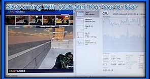 3D Gaming With $200 Celeron J4105 Mini PC? Is It Really Possible?