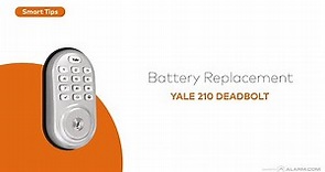 Battery Replacement for the Yale 210 Deadbolt