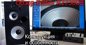 Обзор Edifier R2730DB. Конструкция и особенности