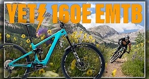 Yeti 160E EMTB is here. Review and interview with Yeti Cycles Engineer