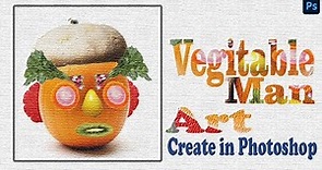 Vegetable man art create in photoshop , using photoshop basic tool .