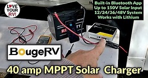 Checking Out a New BougeRV 40A MPPT Solar Controller/w Bluetooth App & 150V/2400W Max Solar Input