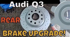 Audi Q3 Rear Brake Pad and Rotor Replacement and Upgrade