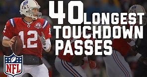 Tom Brady s 40 Longest Touchdown Passes | NFL Highlights