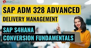 SAP S4HANA Conversion Fundamentals - SAP S4HANA Conversion and SAP System Upgrade ADM328 | ZaranTech