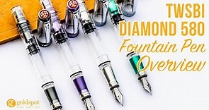 TWSBI Diamond 580 Fountain Pen Overview
