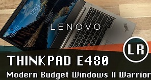 Lenovo ThinkPad E480: Modern Budget Windows 11 Warrior