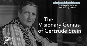 The Visionary Genius of Gertrude Stein | The Artists of Possibility Lectures Series