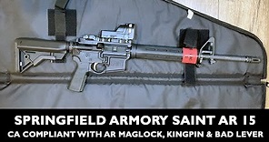 Springfield Armory Saint AR-15, CA Compliant with AR MagLock, KingPin & B.A.D Lever 2021 w/ Upgrades