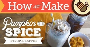 How to Make a Pumpkin Spice Latte & Syrup (DIY Recipe)
