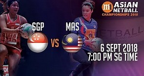 🔴 Singapore 🇸🇬 vs 🇲🇾 Malaysia | Asian Netball Championship 2018