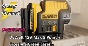 DeWalt 12V Max 5 Spot + Crossline Green Laser Level DW0825LG Review and Demonstration