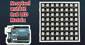 Adafruit Neopixel 8x8 led matrix with Arduino individually addressable led matrix