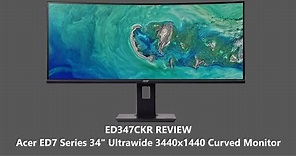 Acer 34 Ultrawide QHD Curved Monitor | ED7 series | (ED347CKR) review