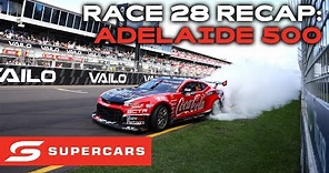 Race 28 Recap - VAILO Adelaide 500 | Supercars 2023