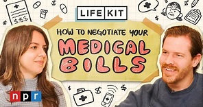 How to negotiate your medical bills | Life Kit