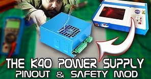 K40 Laser Power Supply Pinout / Safety Mod