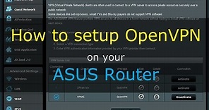 How to setup VPN (OpenVPN) for ASUSWRT routers (stock firmware)