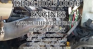 Freightliner cascadia DD13 DD15 DD16 intake throttle valve replacement OM 471 OM 472 OM 473